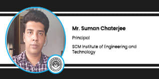 SCM Institute of Engineering and Technology, Principal:  Mr. Suman Chaterjee Interview